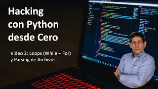 Curso de Hacking con Python - Ciclos