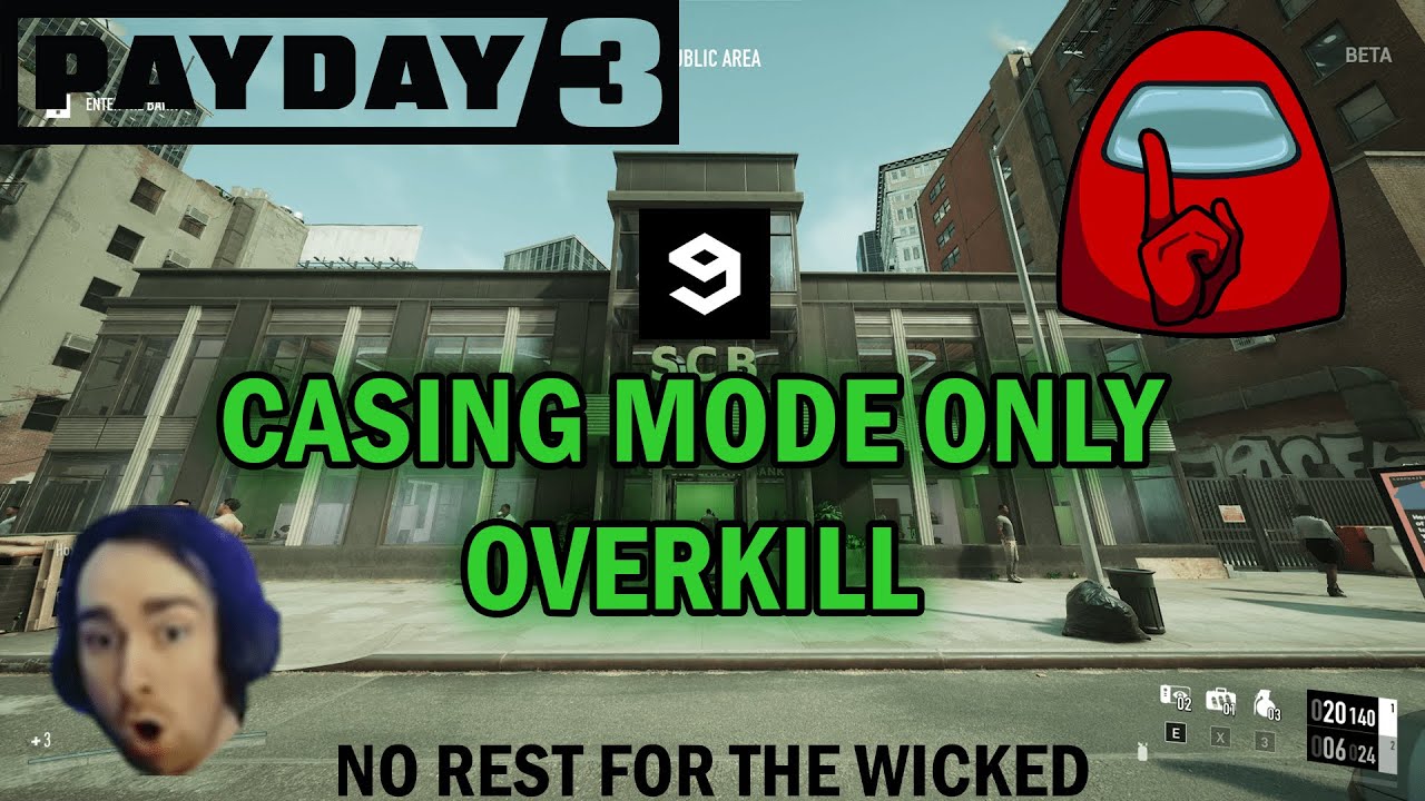 PAYDAY 3 No Rest For The Wicked: Casing Mode Only Stealth! Overkill ...