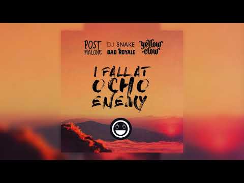 Post Malone vs. DJ Snake, Yellow Claw & Bad Royale - I Fall at Ocho Enemy (Outcast Mash-Up)