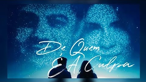De Quem É A Culpa - Marília Mendonça & Cristiano Araújo.