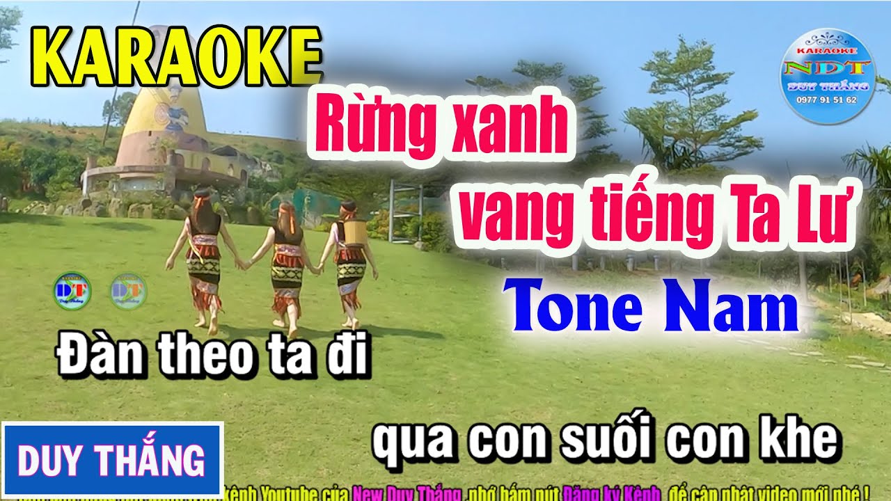 Rừng Xanh Vang Tiếng Ta Lư  Tone Nam - Duy Thắng