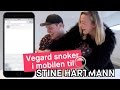 Vegard Harm snoker i mobilen til Farmen-Stine