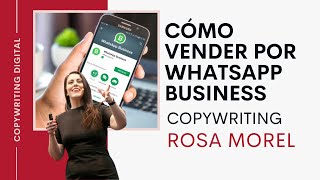 Cómo vender en WhatsApp Business con copywriting