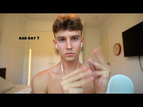 ASMR for when you’ve had a Bad Day… 🙃