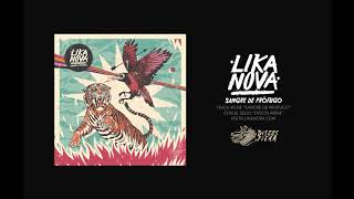 Video thumbnail of "Lika Nova - Sangre de Profugo (Audio Oficial)"
