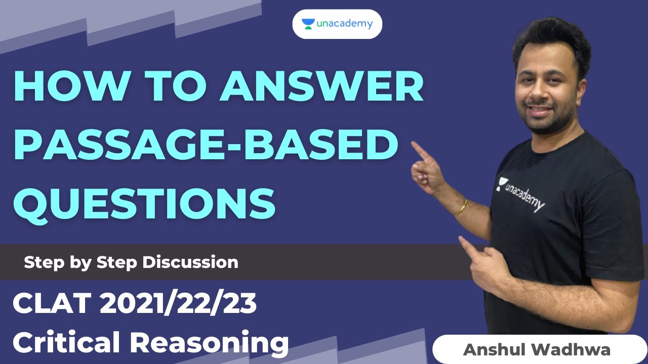 CLAT 2022 | Critical Reasoning | How to answer passage-based questions ...