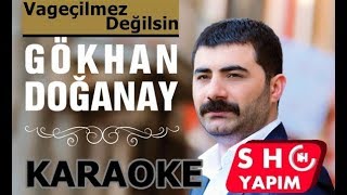 Gökhan Doğanay Vazgeçilmez Değilsin LYRİCS KARAOKE