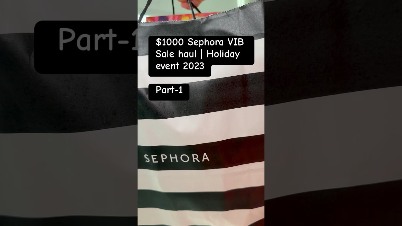 $1000 Sephora Holiday Sale 2023 