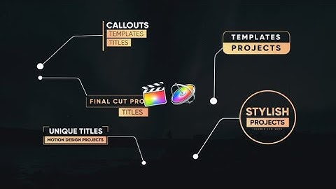 Callout Titles Toolkit V2 Final Cut Pro Templates