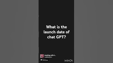 What Is The Launch Date Of Chat GPT #GK #shorts #AI #aichatbots #agi #chatbot