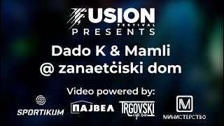 Download Lagu Dado K \u0026 Mamli @ Zanaetciski Dom Kumanovo MP3