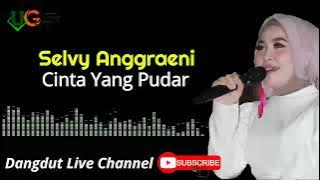 Cinta Yang Pudar   Selvy Anggraeni By UGS group  Cover  Dangdut Live Channel