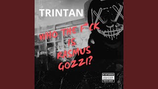 Who The Fuck Is Rasmus Gozzi?