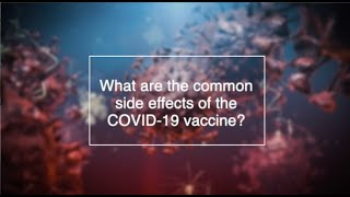 What Are the Common Side Effects of the COVID-19 Vaccine? | Keck Medicine of USC