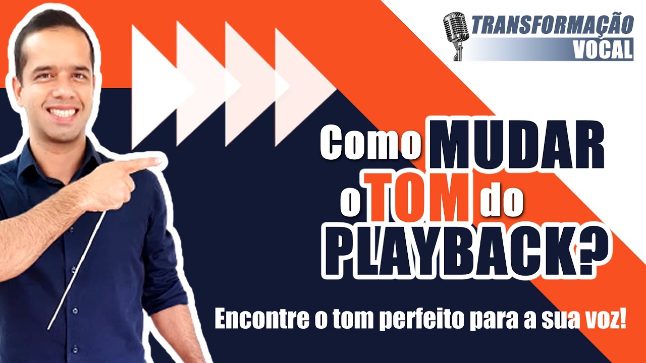 Como mudar o tom do playback? Encontre o tom perfeito para a sua voz!