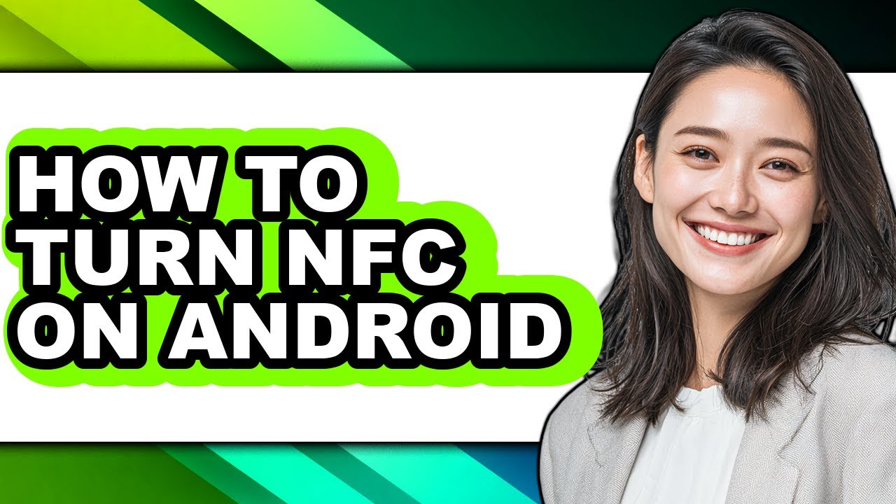 How to Turn Nfc on Android (full Guide) - YouTube