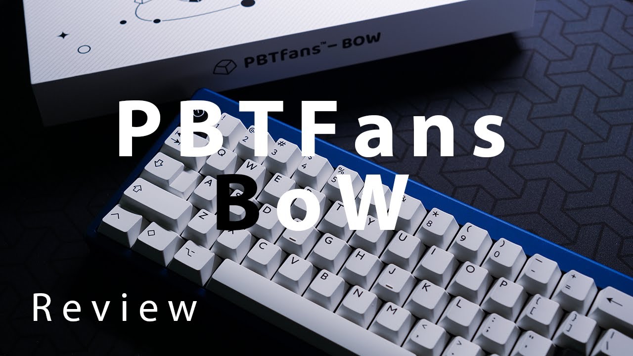 PBTFans doubleshot BoW on Jules - Review BEST PBT Keycaps? - YouTube