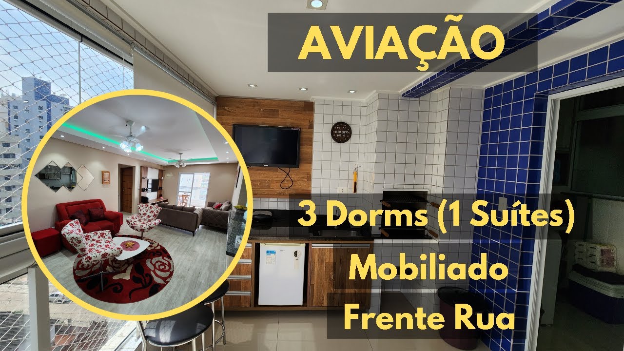 #2 APARTAMENTO FRENTE RUA - 3 DORMS (1 SUÍTE) - TODO MOBILIADO - AVIAÇÃO - PRAIA GRANDE - SP