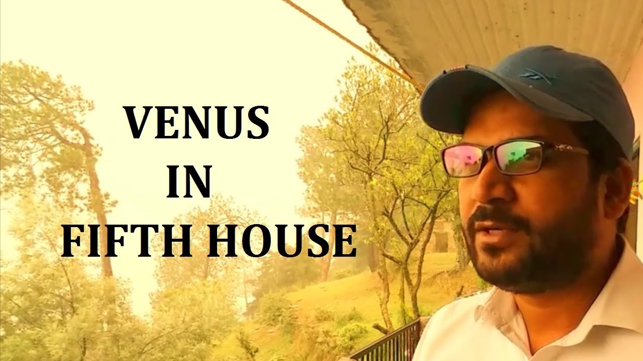 Venus in 5th house of birth chart - YouTube