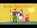 Nobbin, Bobbin and Cobb - a refugee story.