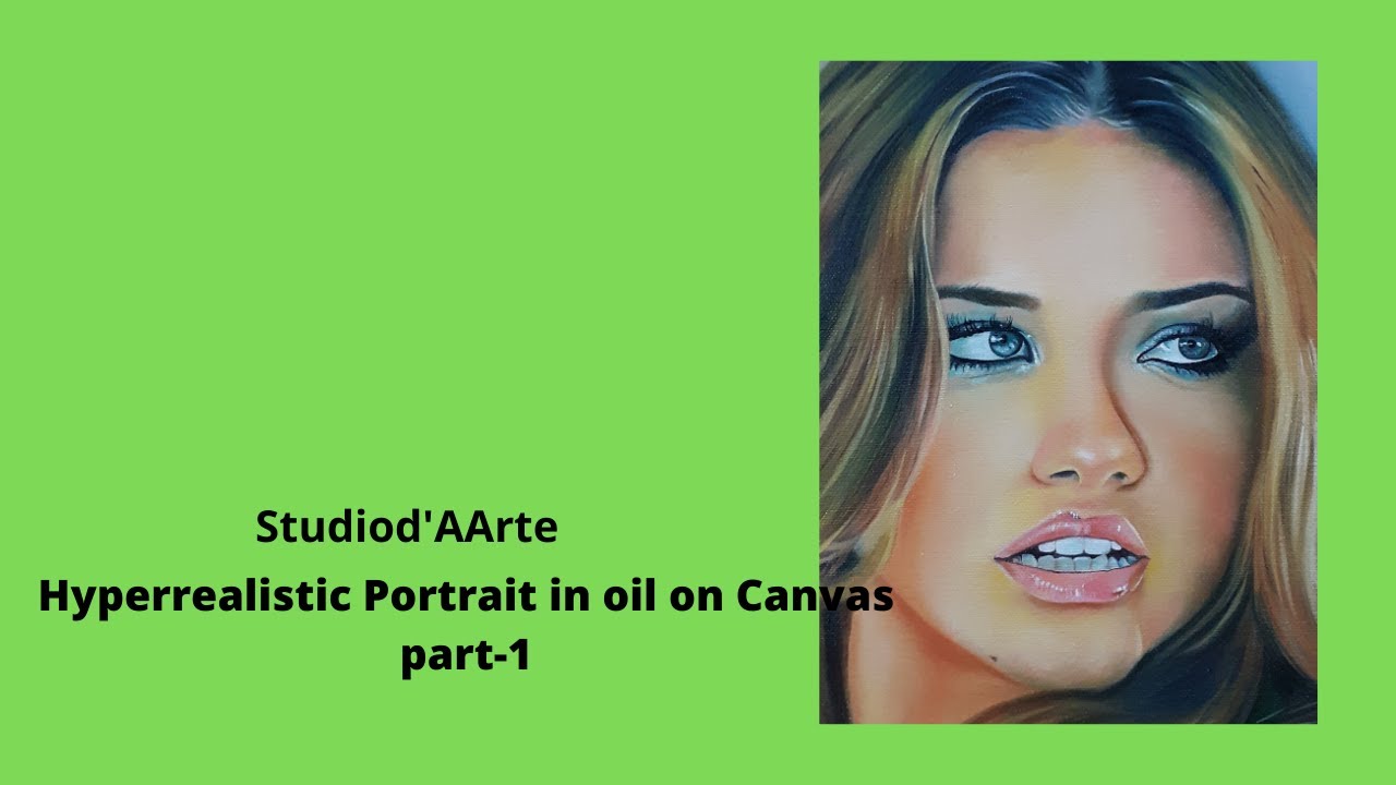 Hyperrealistic portrait in oil on Canvas part-1 - YouTube