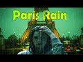 ðŸŽ§ Relaxing Paris City Rain Sounds | Ambient Noise for Deep Sleep and Relaxation, @Ultizzz day#26