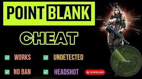Point Blank Cheat 🎯 Free Download ✅ Clean File 🛡️ Undetectable 🔥 Point Blank Hack 🚀 Current Vers