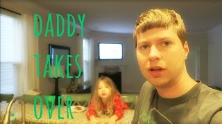 DADDY TAKES OVER (DAY: 254)