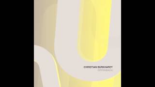 Video thumbnail of "Christian Burkhardt - Delight (Original Mix)"