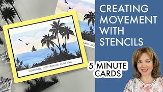 Creating Movement with Stencils