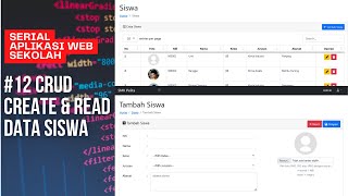 Belajar Membuat Aplikasi Web dari Nol dengan PHP MySQL - Eps 12 CRUD Create dan Read Data Siswa