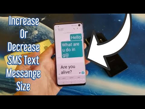 Galaxy S8/S9/S10 Text Message App: How to Increase/Decrease Font Text Size