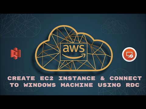 Create EC2 Instance and Connect to windows machine using RDC | AWS-SAA Series