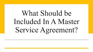 What Should Be Included In A Master Service Agreement?