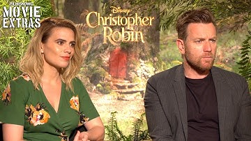 CHRISTOPHER ROBIN | Ewan McGregor & Hayley Atwell talk about their experience making the movie