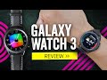 Galaxy Watch 3 Review: Ticking (Most Of) The Right Boxes