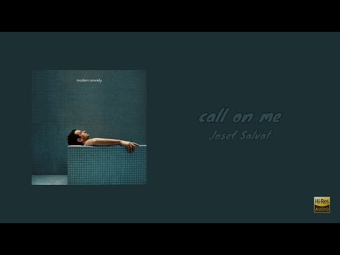 고음질 Call On Me Josef Salvat 가사 번역 Lyrics ENG