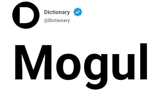 Mogul Meaning In English