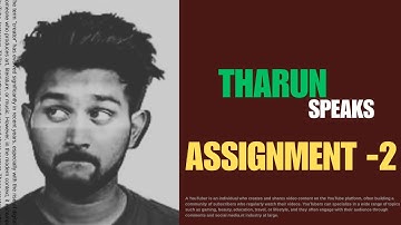 Assignment  No.2 | Tharun Speaks video Editing Course | Cohort 9.0
