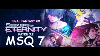 7.2 Seekers of Eternity MSQ: Shared Paths [4K Steam]