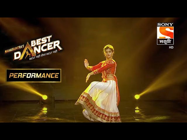 नटरंग वर Rhythm धरत Out Standing Dance Performance घेऊन येत आहे अदिती | Maharashtra's Best Dancer class=