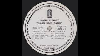 Itang Yunasz - Klak Klik Kluk