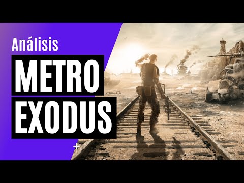 Análisis Metro Exodus ¿El mejor de la saga? Análisis Metro Exodus ¿El mejor de la saga?