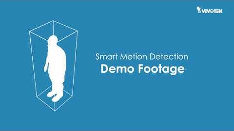 Smart Motion Detection Footage