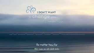 I Don't Want to Change You [Vietsub]-Damien Rice Net Worth