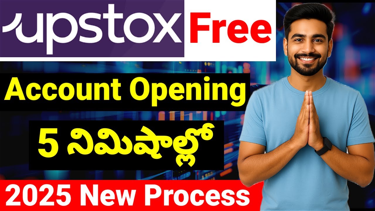Upstox Account Opening Telugu | How to Create Upstox Demat Account | Latest Method, New Process 2025