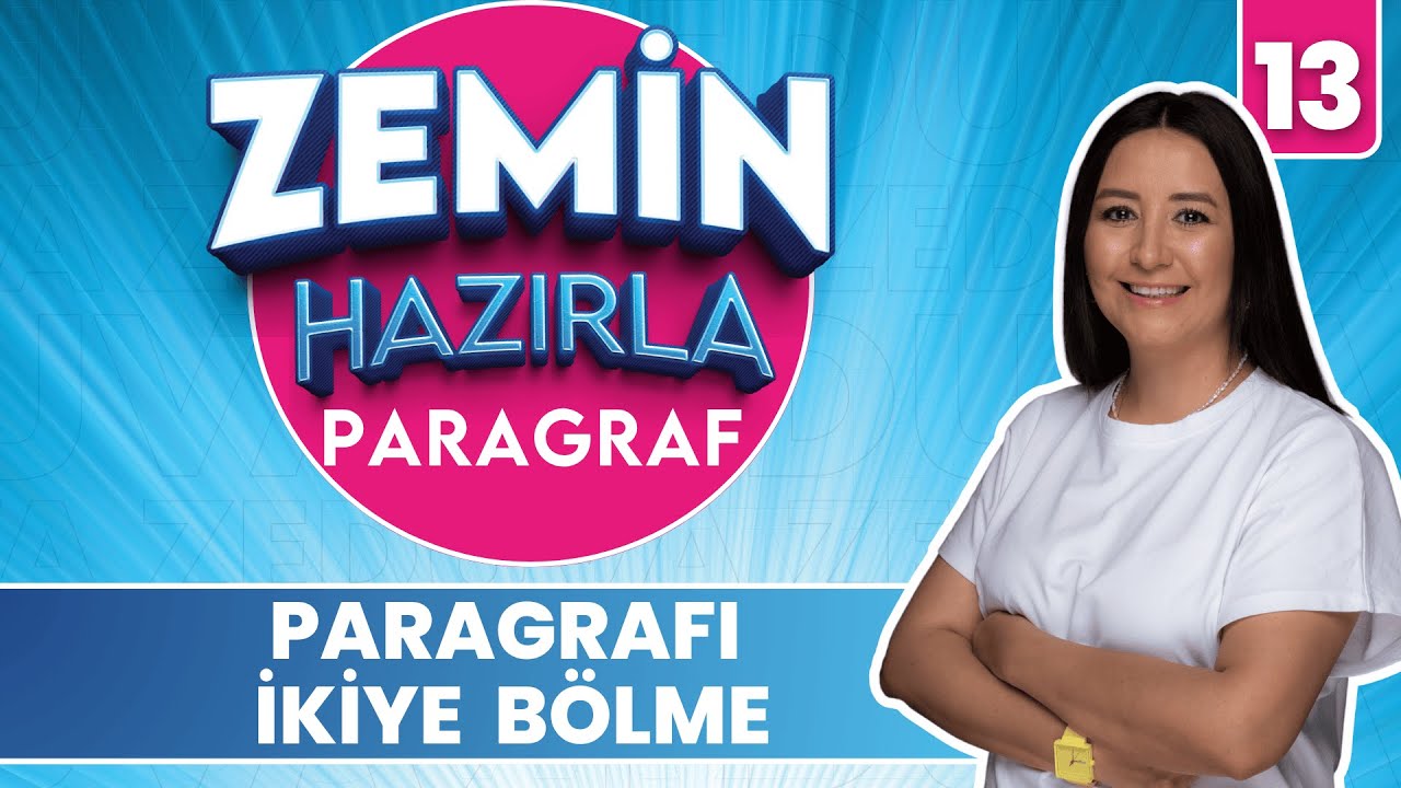 Paragrafı İkiye Bölme Soru Çözümü | 20 GÜNDE ZEMİN HAZIRLA PARAGRAF ANLAM KAMPI 2026 | 13