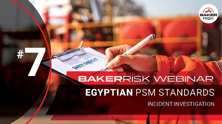 BakerRisk Webinar - Incident Investigations