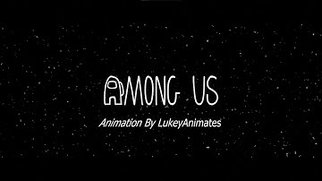 Among Us 3D Animation (Blender) | LukeyAnimates