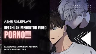 ASMR VOICE ROLEPLAY | KETAHUAN MENONTON VIDEO P*RNO ❗ - YouTube